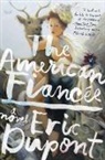 Eric Dupont - The American Fiancee
