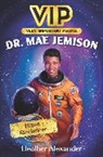 Heather Alexander, Jennifer Bricking, Bricking Jennifer - VIP: Dr. Mae Jemison