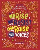 Cheryl Willis Hudson, Wade Hudson, Hudson Cheryl Willis, Hudson Wade, Cheryl Willis Hudson, Wade Hudson - We Rise, We Resist, We Raise Our Voices