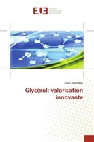 Zaher Abdel Baki - Glycérol: valorisation innovante