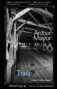 Archer Mayor - Trace A Joe Gunther mystery