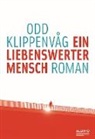 Odd Klippenvåg - Ein liebenswerter Mensch