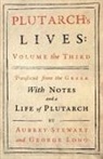 George Long, Plutarch, Aubrey Stewart - Plutarch's Lives - Vol. III