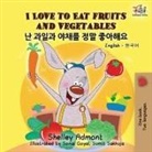 Shelley Admont, Kidkiddos Books - I Love to Eat Fruits and Vegetables