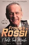 Francis Rossi - I Talk Too Much