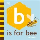 Charlotte Milner, Charlotte Milner - B Is for Bee