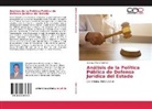 Gustavo Parra Martínez - Análisis de la Política Pública de Defensa Jurídica del Estado