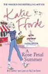 Katie Fforde, Fforde Katie - A Rose Petal Summer