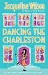 Jacqueline Wilson, Wilson Jacqueline, Nick Sharratt, Sharratt Nick - Dancing the Charleston