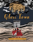 Isabel Greenberg, Greenberg Isabel - Glass Town