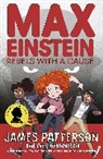 Chris Grabenstein, James Patterson - Max Einstein: Rebels with a Cause