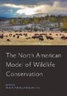 Shane P. (EDT)/ Geist Mahoney, Shane P. Geist Mahoney, Valerius Geist, Geist Valerius, Shane P. Mahoney - North American Model of Wildlife Conservation