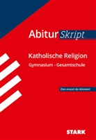 Sonja Wunderlich - STARK Katholische Religion - AbiturSkript
