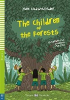 Jane Cadwallader, Gustavo Mazali - The Children of the Forests