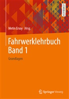 Meti Ersoy, Metin Ersoy - Fahrwerklehrbuch. Bd.1