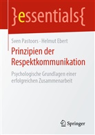Helmut Ebert, Sve Pastoors, Sven Pastoors - Prinzipien der Respektkommunikation