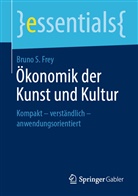 Bruno S Frey, Bruno S. Frey - Ökonomik der Kunst und Kultur