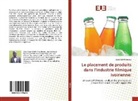 ADJE CESAR Kirioua - Le placement de produits dans l'industrie filmique ivoirienne: