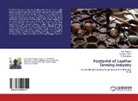 Deepik Chettri, Deepika Chettri, K Prakash, K L Prakash, K. L. Prakash, K.L. Prakash... - Footprint of Leather Tanning Industry