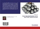 Debasis Nayak - Grain Size Stabilization of Fe and Fe-Ni nanostructures