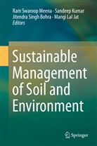Jitendra Singh Bohra, Mangi Lal Jat, Sandee Kumar, Sandeep Kumar, Mangi Lal, Ram Swaroop Meena... - Sustainable Management of Soil and Environment