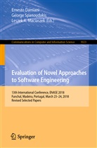 Leszek A Maciaszek, Ernesto Damiani, Leszek A. Maciaszek, Georg Spanoudakis, George Spanoudakis - Evaluation of Novel Approaches to Software Engineering
