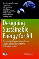 Fabrizi Ceschin, Fabrizio Ceschin, Jan Carel Diehl, Mugendi K. M¿Rithaa, Mugendi K. M’Rithaa, Richie Moalosi... - Designing Sustainable Energy for All