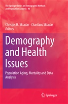 Christo H Skiadas, Christos H Skiadas, Skiadas, Skiadas, Charilaos Skiadas, Christos H. Skiadas - Demography and Health Issues