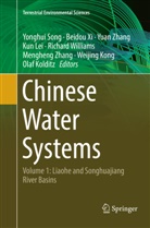 Olaf Kolditz, Weijing Kong, Kun Lei, Yonghui Song, Richard Williams, Beido Xi... - Chinese Water Systems