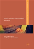Pete Morey, Peter Morey, Asmaa Soliman, Amina Yaqin - Muslims, Trust and Multiculturalism