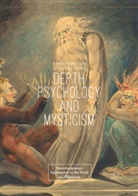 Thoma Cattoi, Thomas Cattoi, M Odorisio, M Odorisio, David M. Odorisio - Depth Psychology and Mysticism