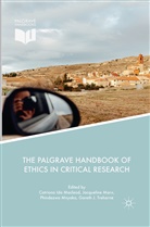 Catriona Ida Macleod, Jacquelin Marx, Jacqueline Marx, Phindezwa Mnyaka, Phindezwa Mnyaka et al, Gareth J. Treharne - The Palgrave Handbook of Ethics in Critical Research