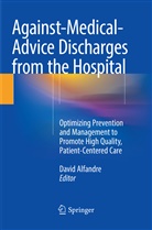 Davi Alfandre, David Alfandre - Against-Medical-Advice Discharges from the Hospital