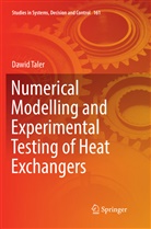 Dawid Taler - Numerical Modelling and Experimental Testing of Heat Exchangers
