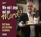 Ralf Kramp - Wie wär's denn mal mit Mord?, Audio-CD, MP3 (Livre audio)