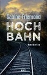 Sabine Friemond - Hochbahn