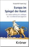Herrmann, Herrmann, Renat Möhrmann, Renate Möhrmann - Europa im Spiegel der Kunst