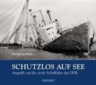 Wolfgang Klietz - Schutzlos auf See