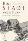 David Macaulay - Eine STADT nach Plan