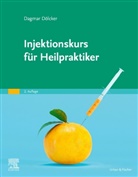 Dagmar Dölcker - Injektionskurs für Heilpraktiker