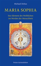 Michael Debus - Maria-Sophia
