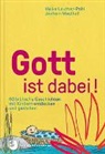 Maik Lauther-Pohl, Maike Lauther-Pohl, Jochem Westhof - Gott ist dabei!