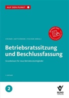 Erika Fischer, Silvi Mittländer, Silvia Mittländer, Regina Steiner - Betriebsratssitzung und Beschlussfassung