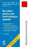 Lotha Altvater, Lothar Altvater, Eberhar Baden, Eberhard Baden, Sebastia Baunack, Sebastian Baunack... - Bundespersonalvertretungsgesetz