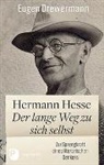 Eugen Drewermann, Volke Michels, Volker Michels - Hermann Hesse: Der lange Weg zu sich selbst