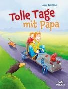 Antje Bohnstedt - Tolle Tage mit Papa