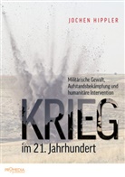 Jochen Hippler - Krieg im 21. Jahrhundert