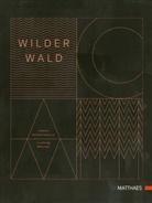 Heik Antoniewicz, Heiko Antoniewicz, Volker Debus, Ludwi Maurer, Ludwig Maurer - Wilder Wald