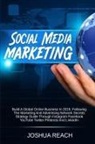 Joshua Reach - Social Media Marketing