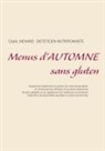 Cedric Menard, Cédric Ménard - Menus d'automne sans gluten